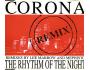 CORONA- The rhythm of the night remix