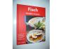FISCH Köstlich & leicht rybí kuchařka německy