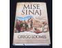Gregg Loomis: Mise Sinaj - Thriller