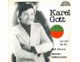 K. Gott - Bílá / Vdávali černovlásku