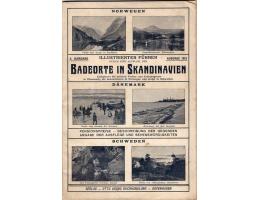 LÁZNĚ SKANDINÁVIE NORSKO, DÁNSKO, ŠVÉDSKO PRŮVODCE 1913