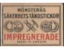 Švédsko 1930 Zápalková nálepka Mönsteras…, Medaile, kleště,