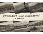 FRYDLANT+ČELADNÁ+MALENOVICE+ONDŘEJNIK /rok1960-90?*UF6030
