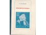 Dr. Jan Kostelka: Bohemosloveniky, 1965, Vydal KF Gottwaldov
