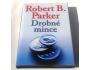 Robert B. Parker: Drobné mince - Detektivní román