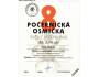 Praha - D.Počernice - OSMIČKA Alk. 2,9% obj.