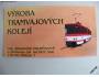 Vizitka Výroba tramvajových kolejí. Nová nepoužitá *505