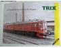 Barevný katalogový trojlist firmy TRIX - 2013 *137