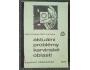 AKTUÁLNÍ PROBLÉMY KARVINSKÉ OBLASTI. SBORNÍK PŘEDNÁŠEK 1985