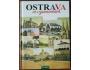 OSTRAVA VE VZPOMÍNKÁCH