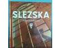 - SLEZSKÁ - ŚLASKA - SILESIA - (OSTRAVA)