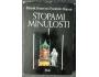 STOPAMI MINULOSTI