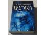 Boris Starling: Vodka - Autor bestsellerů Mesiáš a Bouře