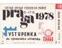 VÝSTAVA PRAHA = VSTUPENKA=rok1978*c11325