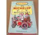 Karel Poláček: Michelup a motocykl