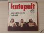 Katapult - Nebreč, kdyby za to stál / Hlupák váhá (1977)