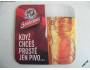 Podtácek Gambrinus – Když chceš prostě jen pivo... *304