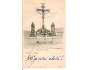 PRAHA / KŘÍŽ NA KARLOVĚ MOSTĚ /r1900?*ab438