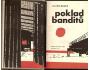 POKLAD BANDITŮ / JULIUS MADER *kn401