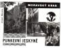 MORAVSKÝ KRAS PUNKEVNÍ JESKYNĚ OKÉNKOVÁ ORBIS ***38185