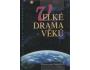 Ellen Gould Whiteová - Velké drama věků