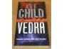 Lee Child: Vedra - Thriller