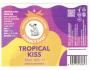 ZLÍNSKÝ ŠVEC - TROPICAL KISS