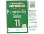 KAMENICE n.Lip. - 11 Galus (malé 0,5l)