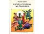Roald Dahl: Karlík a továrna na čokoládu