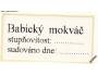 BABICE U BENEŠOVA - BABICKÝ MOKVÁČ