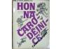Šindelář-Hon na čarodějnice, Svoboda 1986, pěkný stav