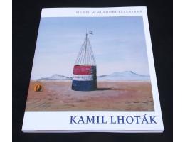 Kamil Lhoták: Obrazy, kresby, grafika - Výstavní katalog
