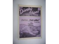 Divoký západ 12/1991 - William George: ZLOČINY ZLATÉ PĚTKY