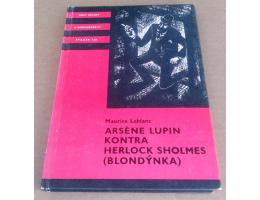 Maurice Leblanc: Arséne Lupin kontra Herlock Sholmes (Blond