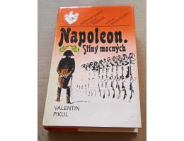 Valentin Pikul: Napoleon: Stíny mocných
