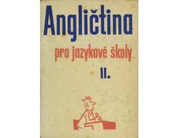 Angličtina pro jazykové školy II.