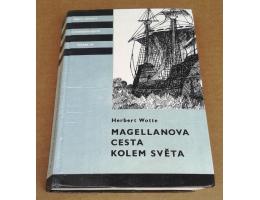 Herbert Wotte: Magellanova cesta kolem světa - KOD 169