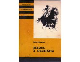 Jack Schaefer: Jezdec z neznáma - KOD 178