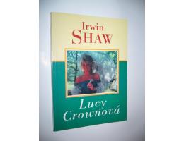 Irwin Shaw: LUCY CROWNOVÁ (román)