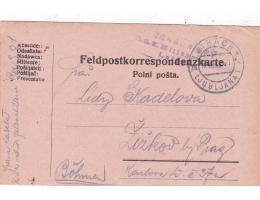 FELDPOST OD VOJÁKA=DO ŽIŽKOV PRAHA+LJUBLJANA=rok1916*c9701