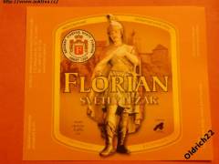 PE SAMOLEPKA PIVOVAR SVATÝ FLORIAN LOKET ...l viz foto