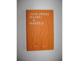 John Updike: Milenci a manželé (1984)