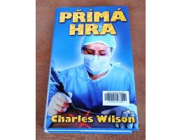 Charles Wilson: Přímá hra - Thriller s prvky sci-fi