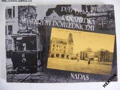 Kniha Projížďka se starými pohlednicemi - NADAS *206