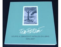 Tomáš Bím: Soupis a obrázkový katalog exlibris 1976 - 2017