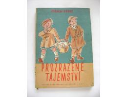 Nikolaj Nosov: Prozrazené tajemství (1951)