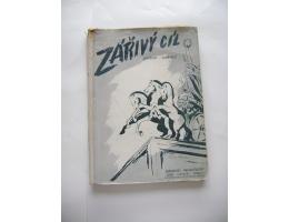 Jaroslav Janovský: Zářivý cíl (1945)