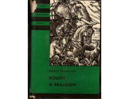 POUŠTÍ A PRALESEM / H.SIENKIEWICZ *kn450