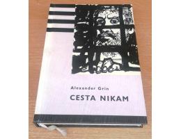 Alexander Grin: Cesta nikam - KOD 41