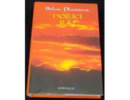 Belva Plainová: Hořící ráj